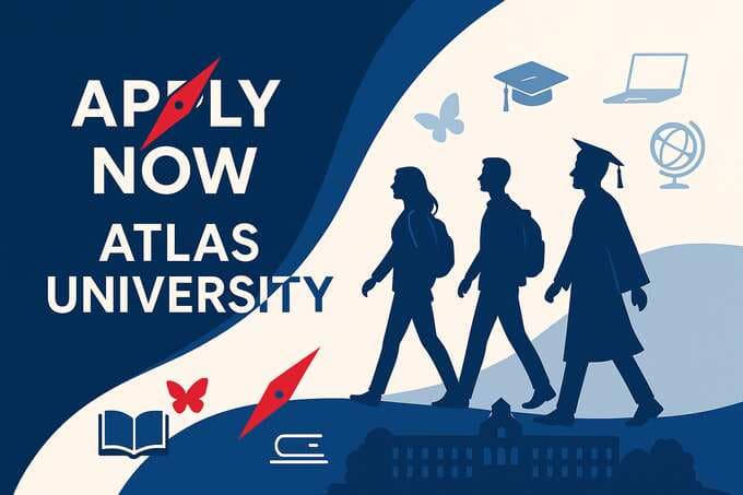 Apply to Atlas University - Application Requirements التسجيل في جامعة اطلس - شروط القبول - تقديم مجاني